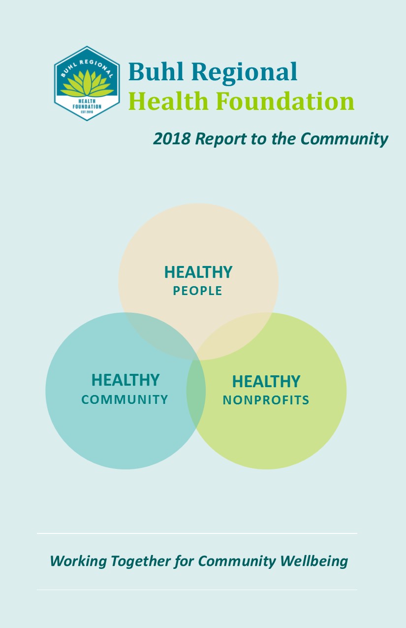 2018 Buhl Regional Health Foundation Annual Report